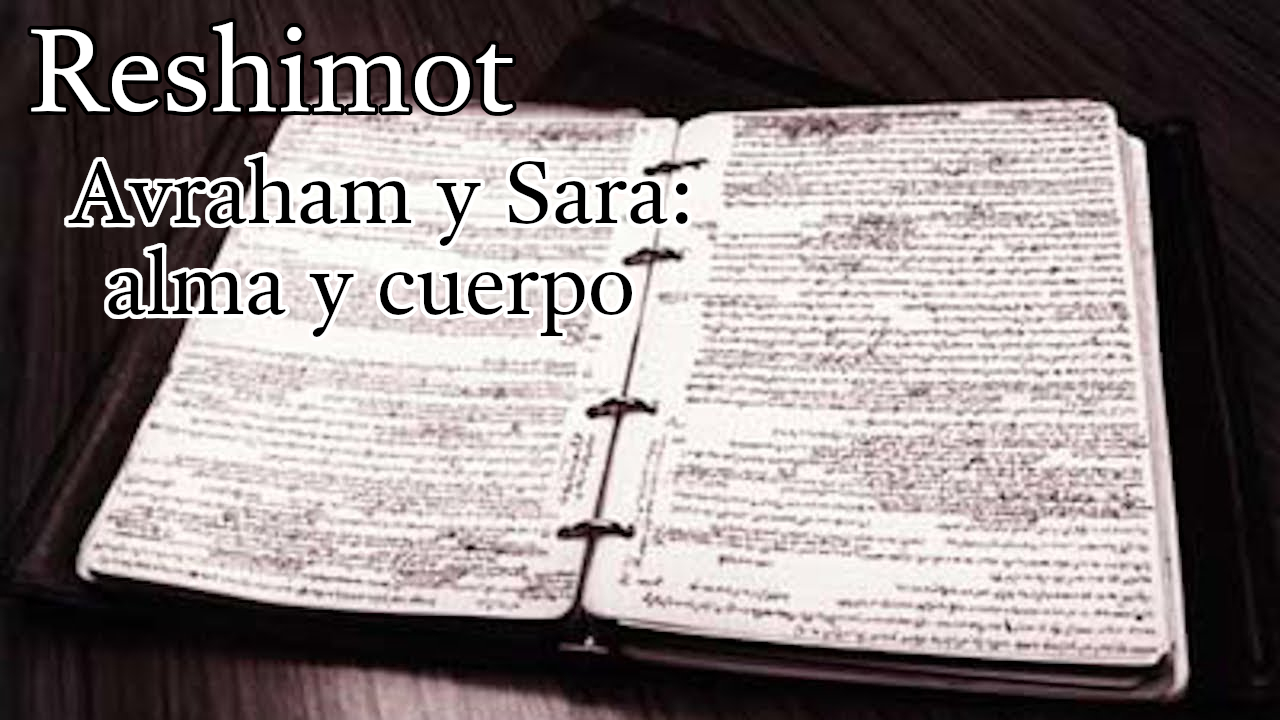 Reshimot - Avraham y Sara: alma y cuerpo episode artwork