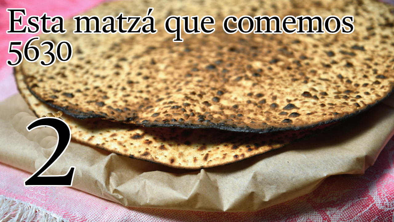 Esta matzá que comemos 5630 - 2