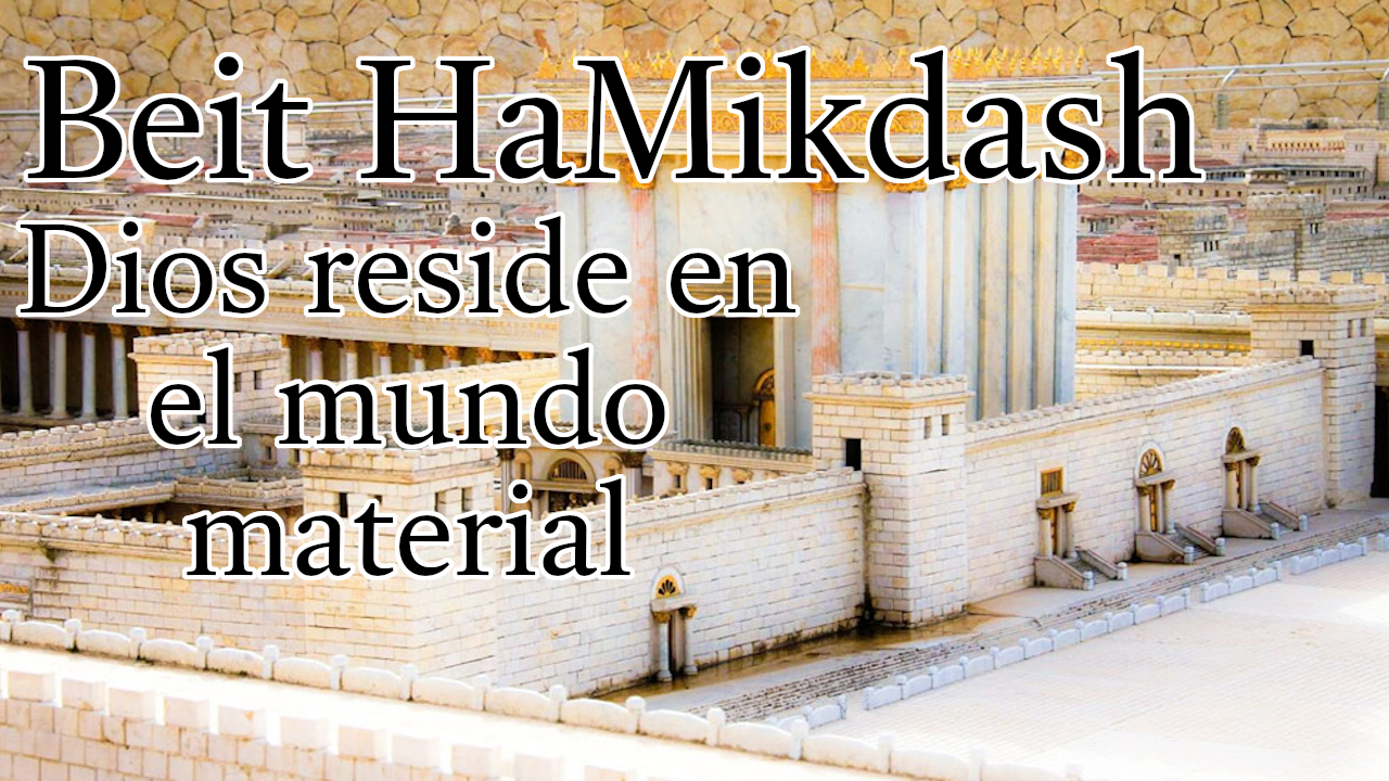 El Beit HaMikdash - Dios reside en el mundo material episode artwork