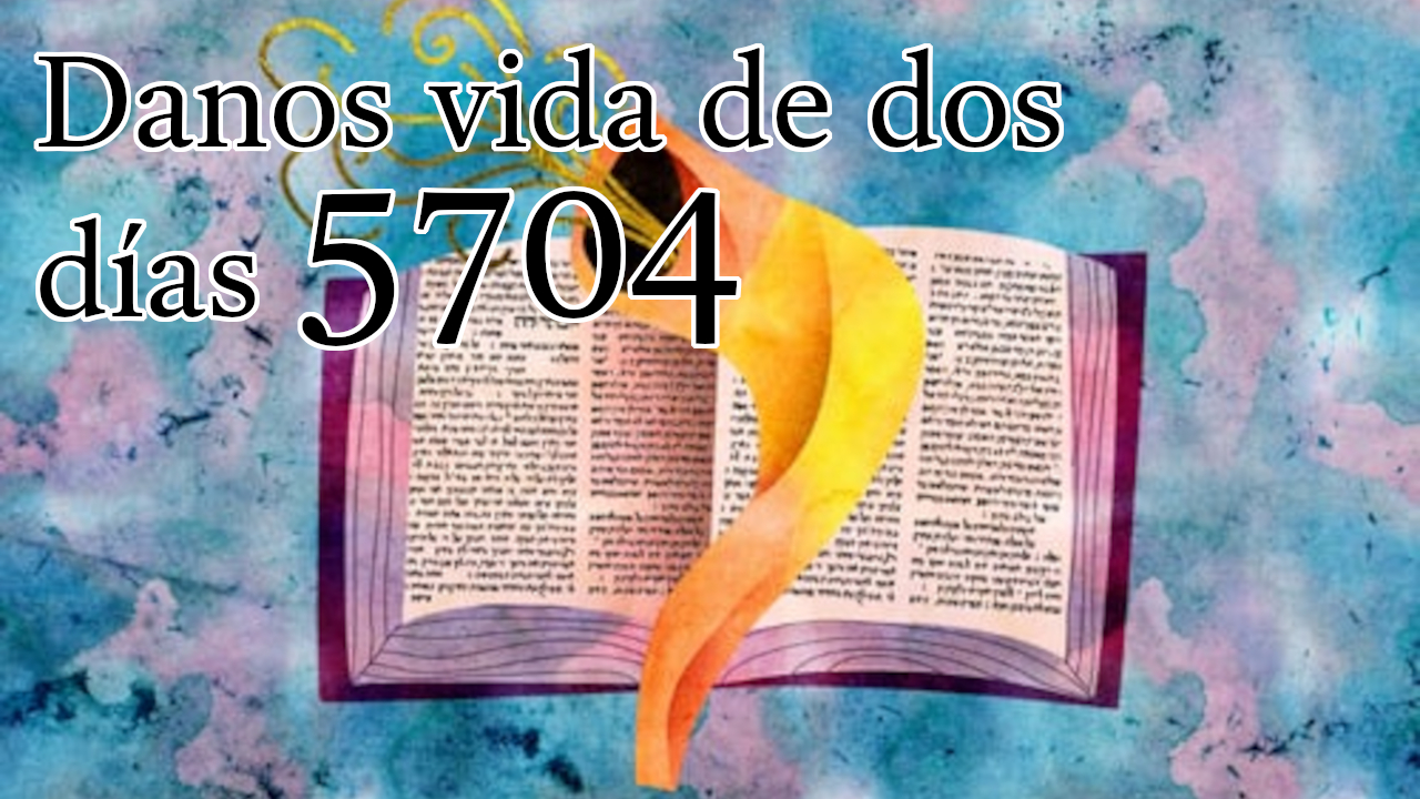 Danos vida de dos días 5704