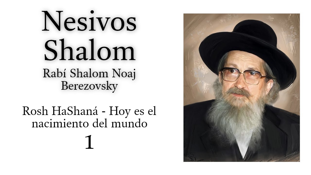 Nesivos Shalom - Rosh HaShaná 1 - 1