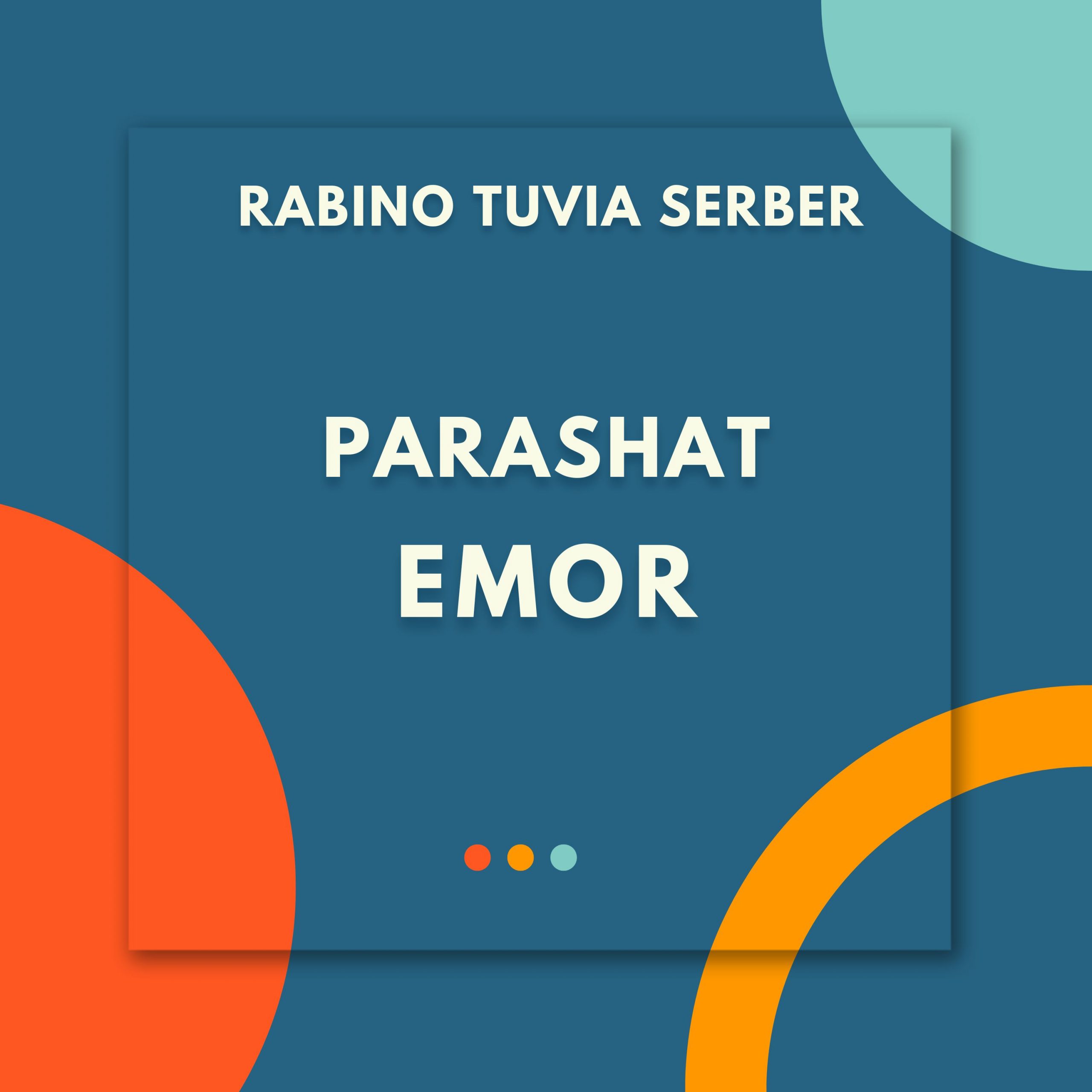 Parashat Emor podcast artwork