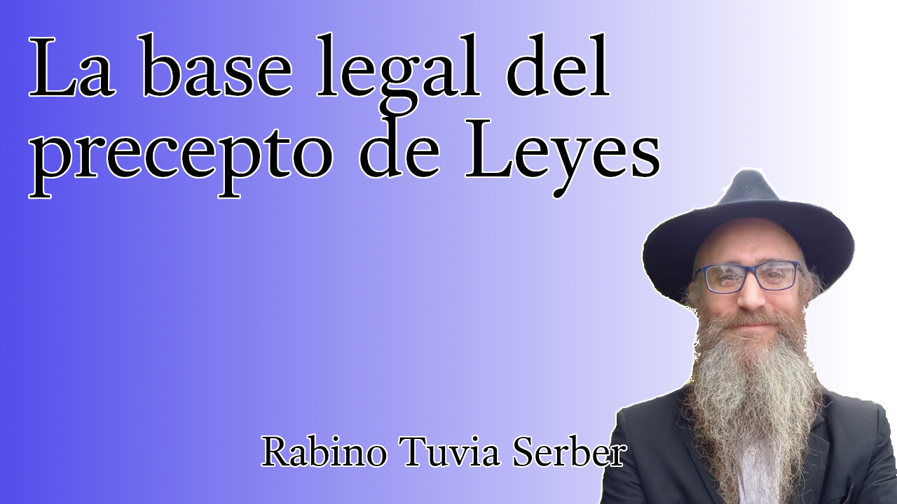 Torá para Bnei Noaj #228 - La base legal del precepto de Leyes episode artwork