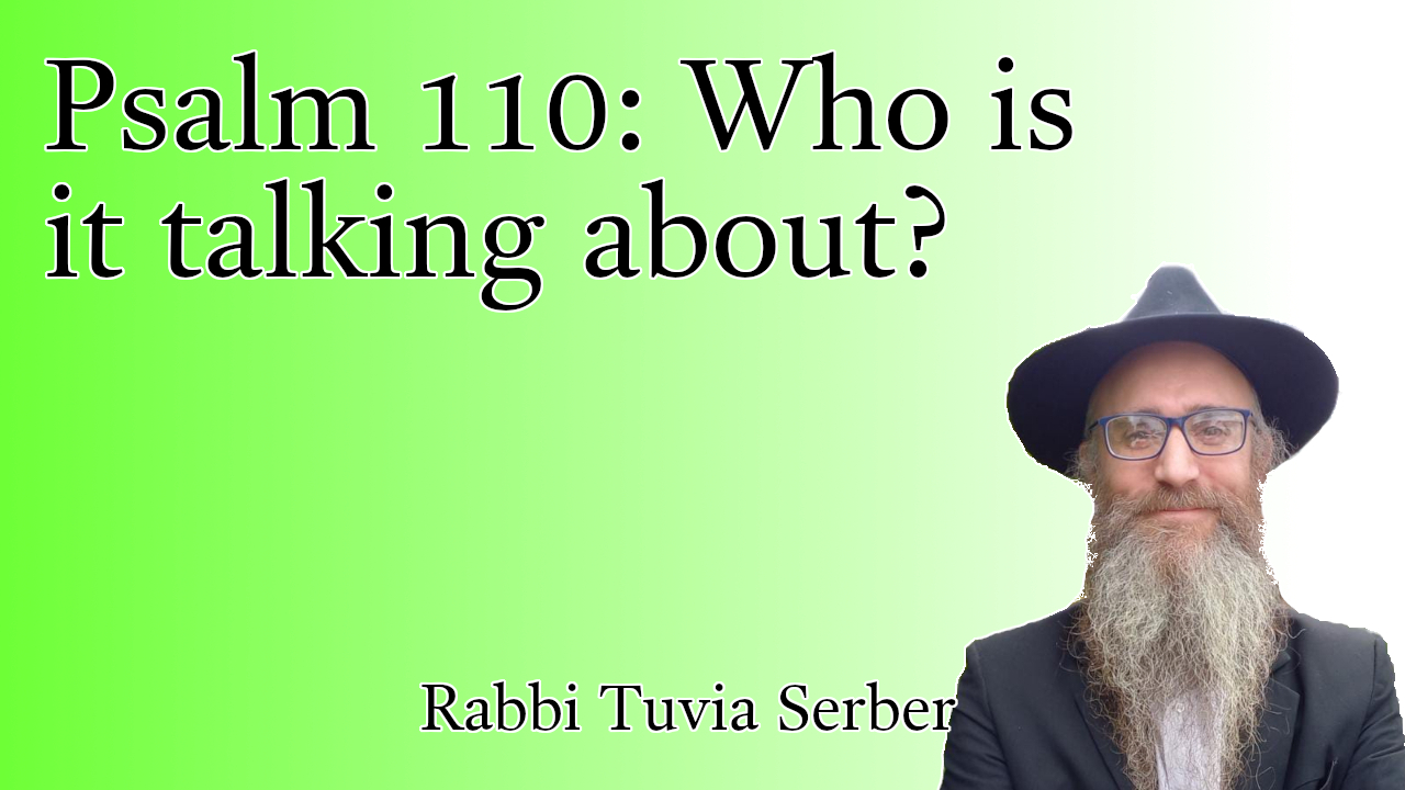 Psalm 110: Who is it talking about?