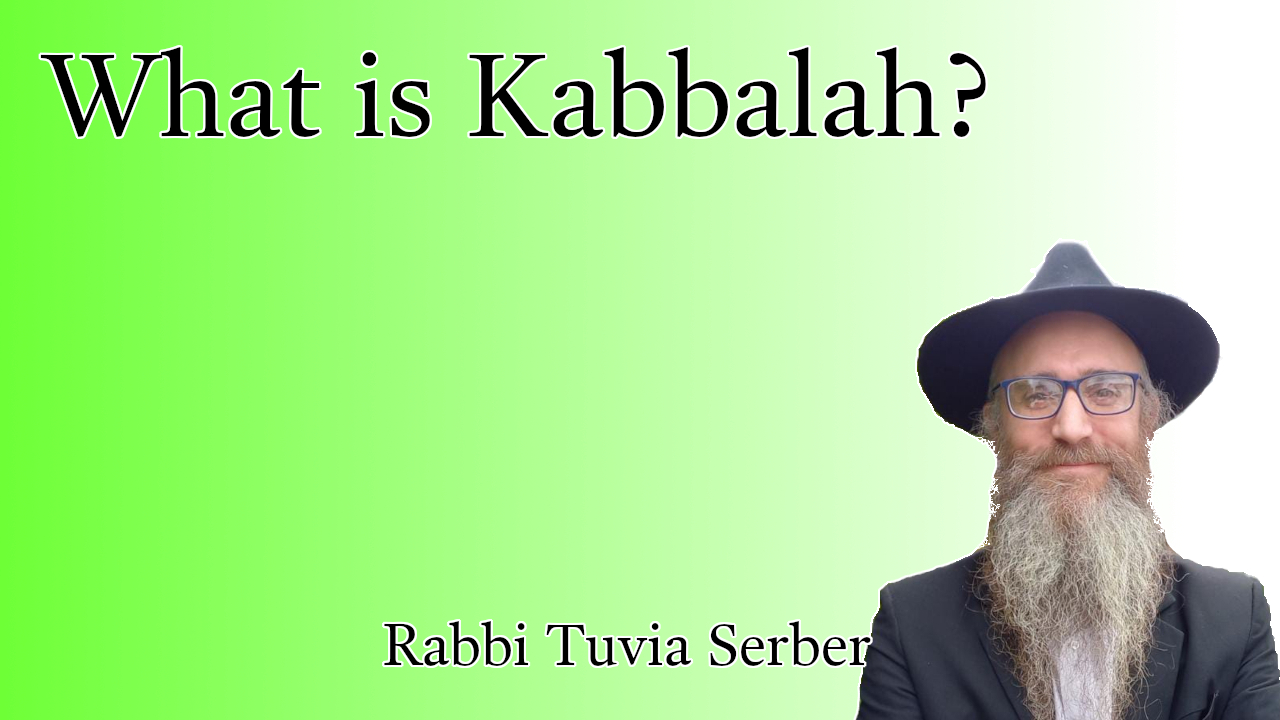 What is Kabbalah?