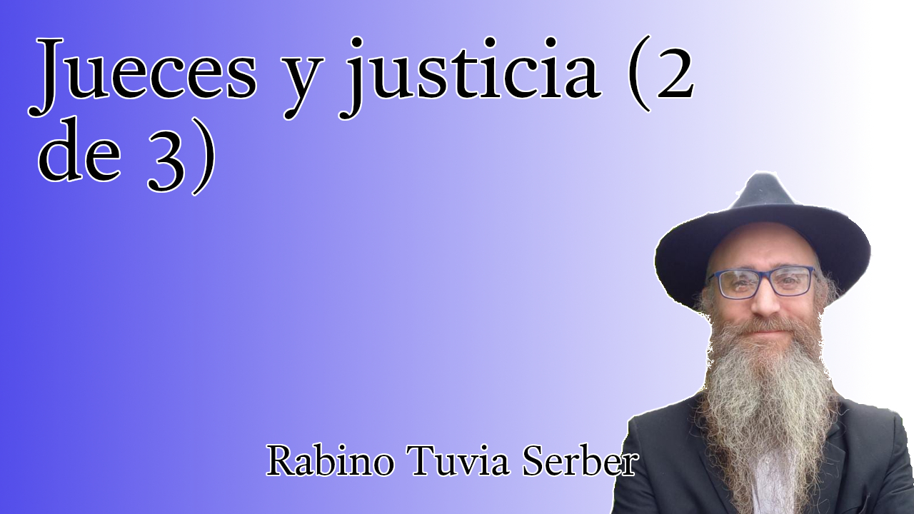Torá para Bnei Noaj #232 - Jueces y justicia (2 de 3) episode artwork