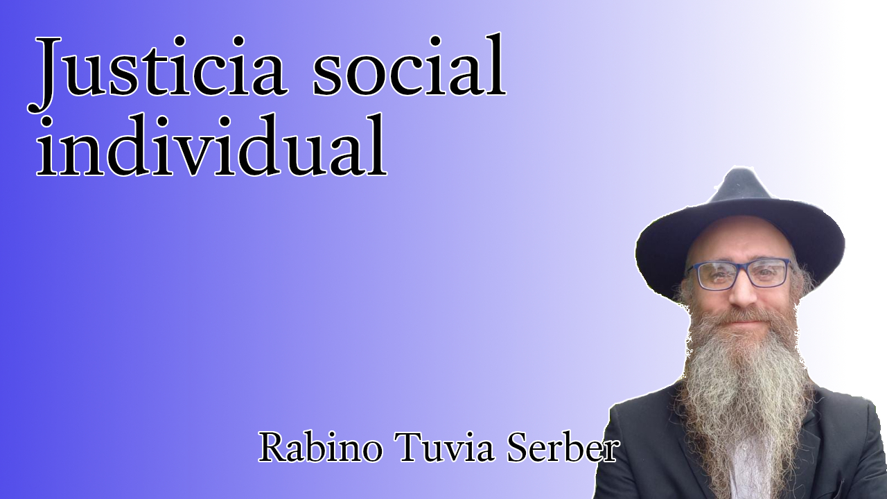 Torá para Bnei Noaj #235 - Justicia social individual episode artwork