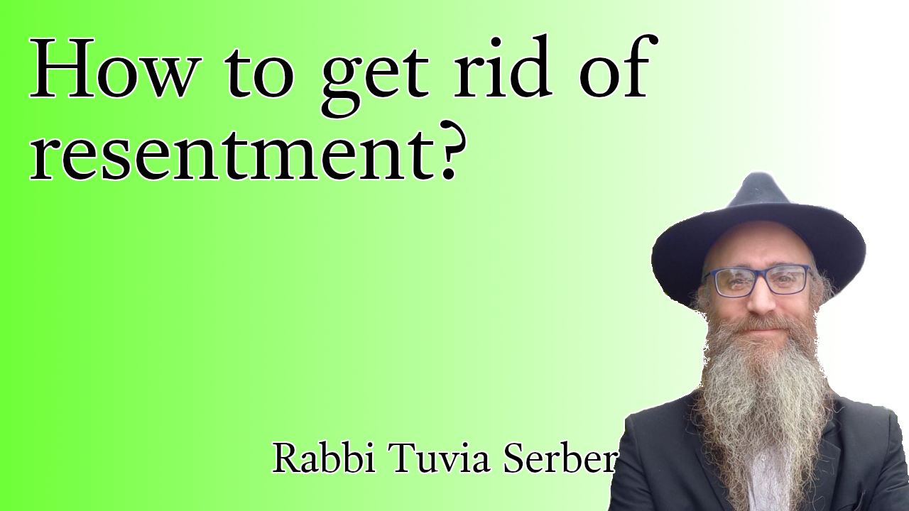 How to get rid of resentment?