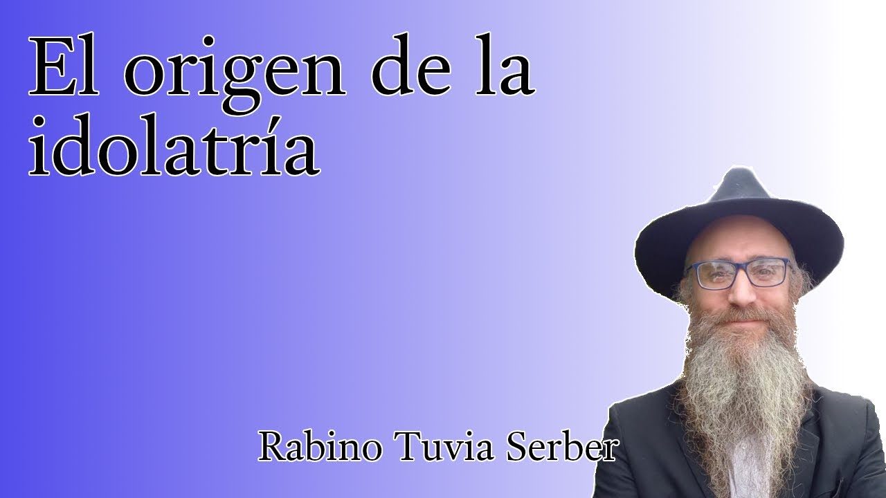 Torá para Bnei Noaj #10 - El origen de la idolatría episode artwork
