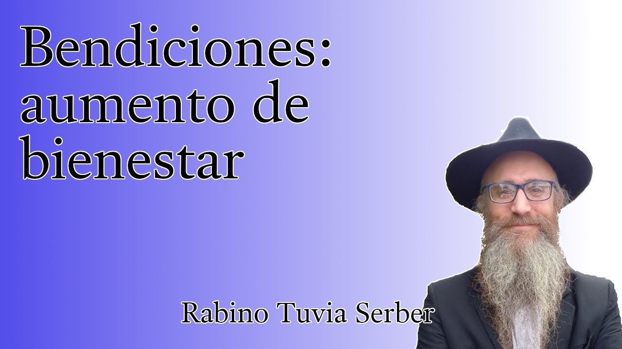Torá para Bnei Noaj #125 - Bendiciones: aumento de bienestar episode artwork