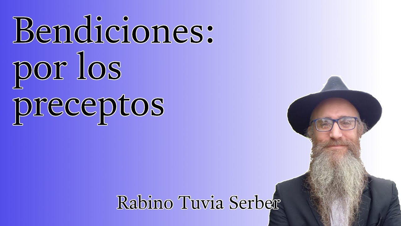 Torá para Bnei Noaj #128 - Bendiciones: por los preceptos episode artwork