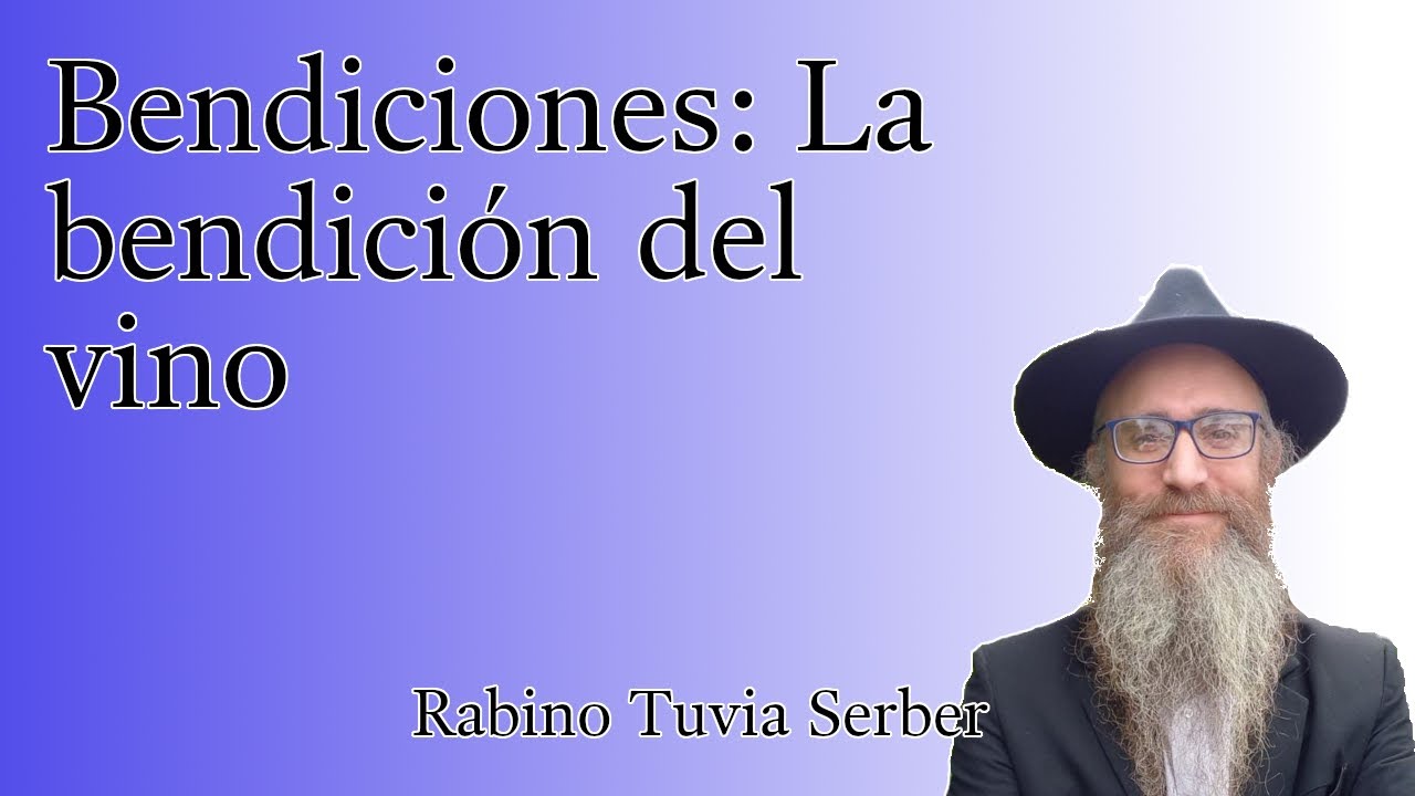 Torá para Bnei Noaj #137 - Bendiciones: La bendición del vino episode artwork