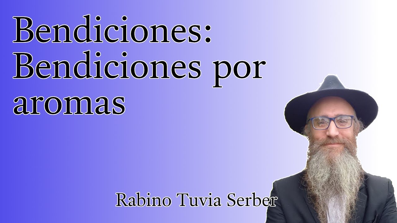 Torá para Bnei Noaj #141 - Bendiciones: Bendiciones por aromas episode artwork