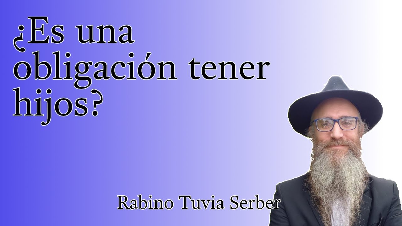 Torá para Bnei Noaj #177 - ¿Es una obligación tener hijos? episode artwork