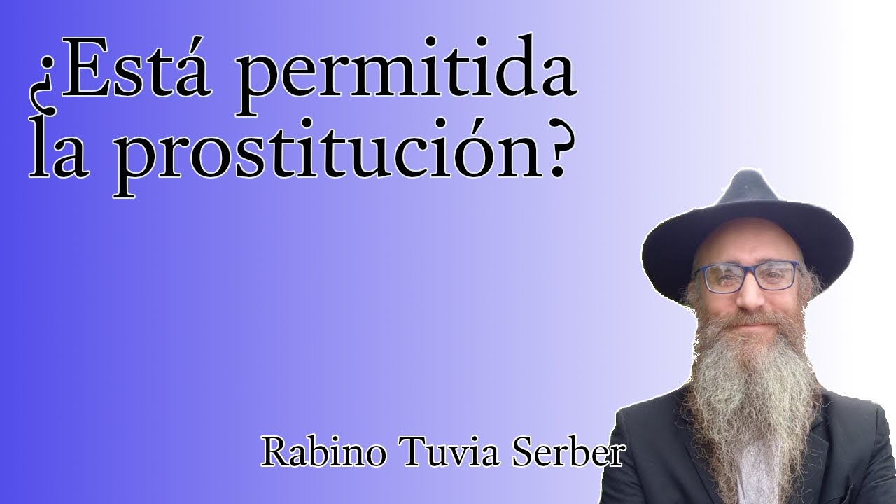 Torá para Bnei Noaj #180 - ¿Está prohibida la prostitución? episode artwork