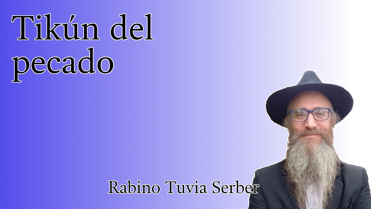Torá para Bnei Noaj #190 - Tikun del pecado episode artwork