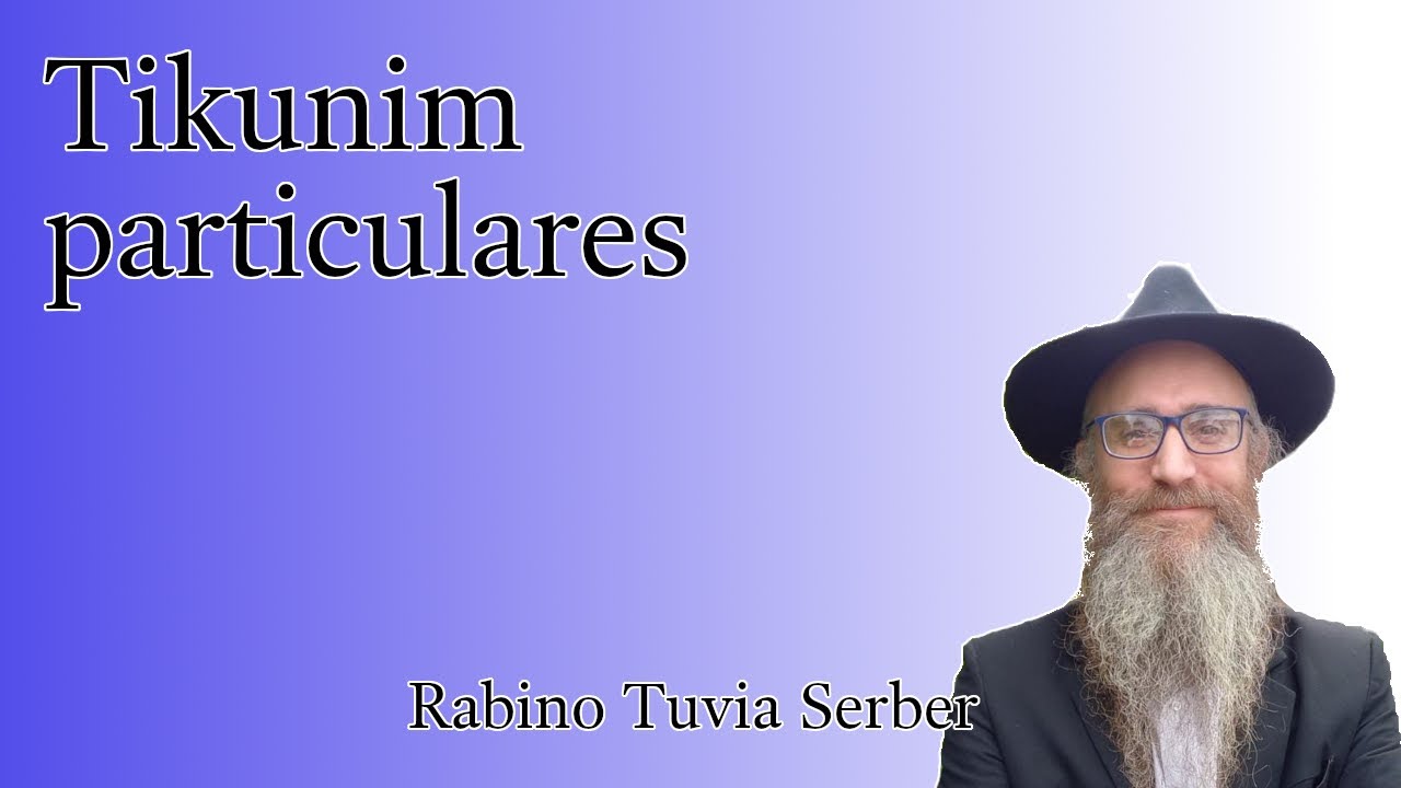 Torá para Bnei Noaj #192 - Tikunim particulares episode artwork