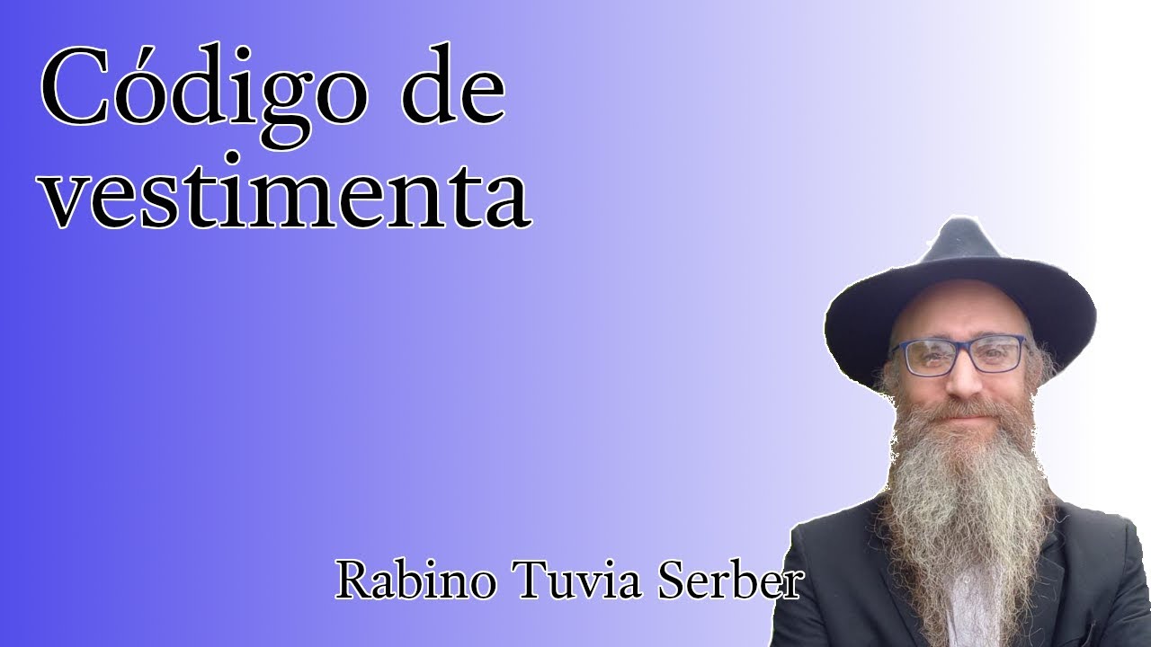 Torá para Bnei Noaj #196 - Código de vestimenta episode artwork