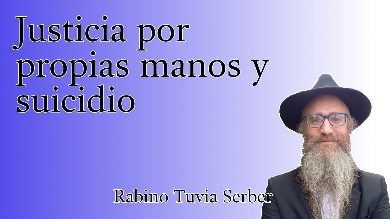 Torá para Bnei Noaj #205 - Justicia por propias manos y suicidio episode artwork