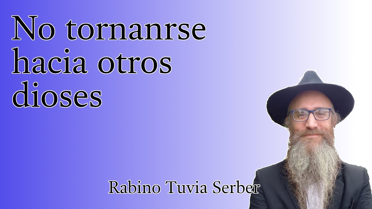 Torá para Bnei Noaj #26 - No tornarse hacia otros dioses episode artwork