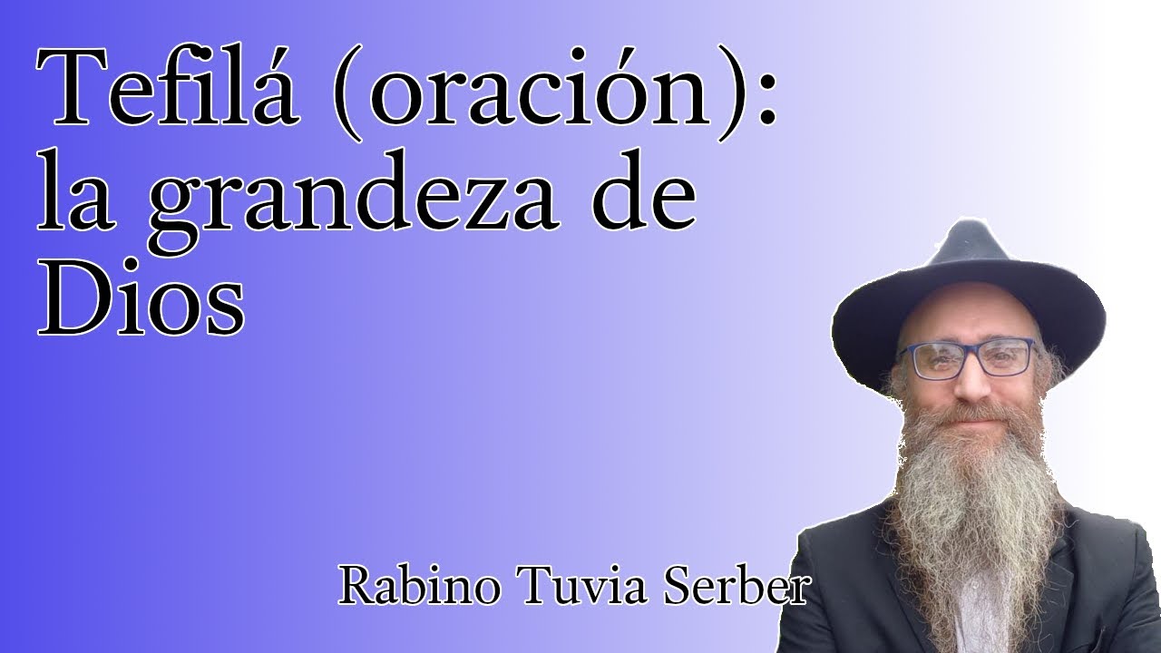 Torá para Bnei Noaj #41 - Tefilá (oración): la grandeza de Dios episode artwork