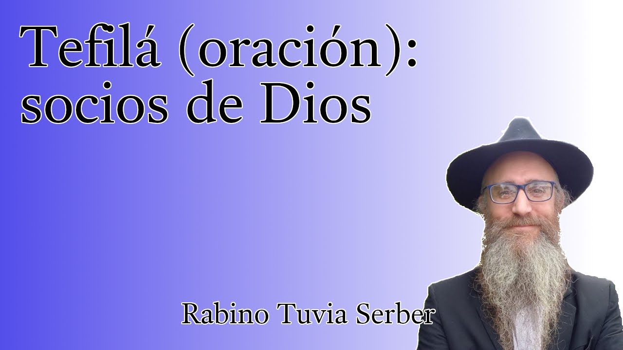 Torá para Bnei Noaj #42 - Tefilá (oración): socios de Dios episode artwork