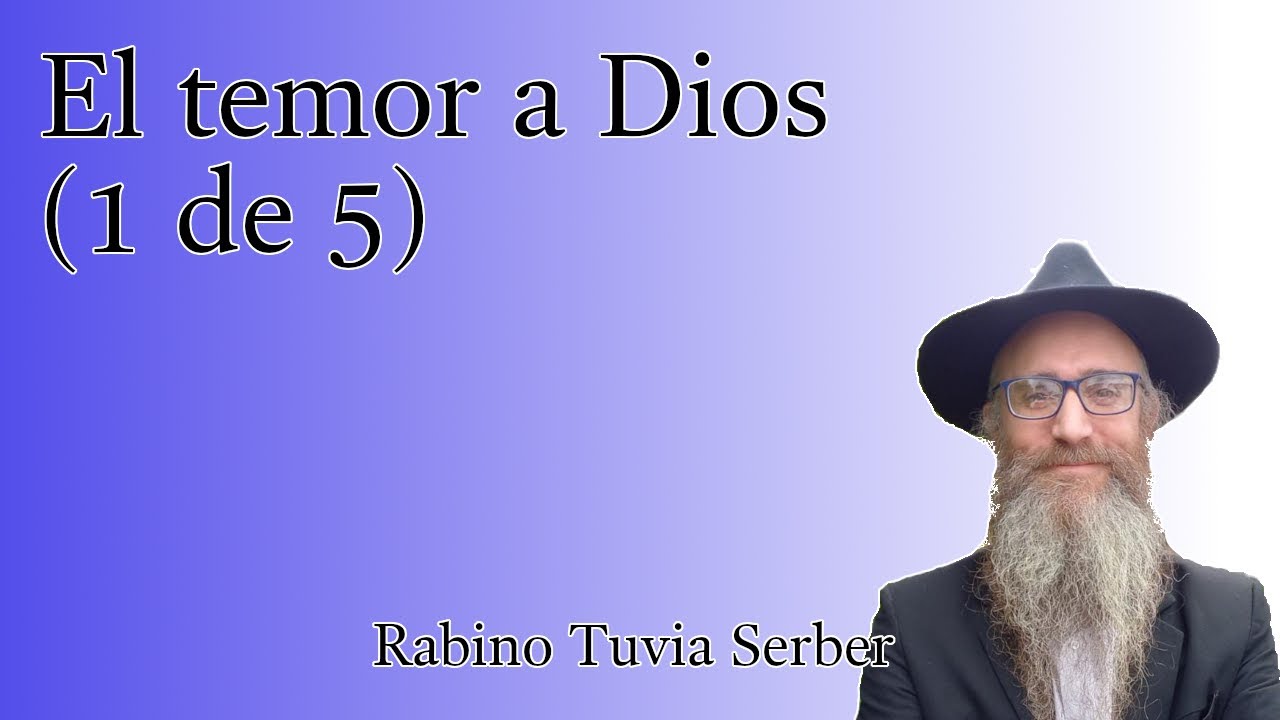 Torá para Bnei Noaj #57 - El temor a Dios (1 de 5) episode artwork