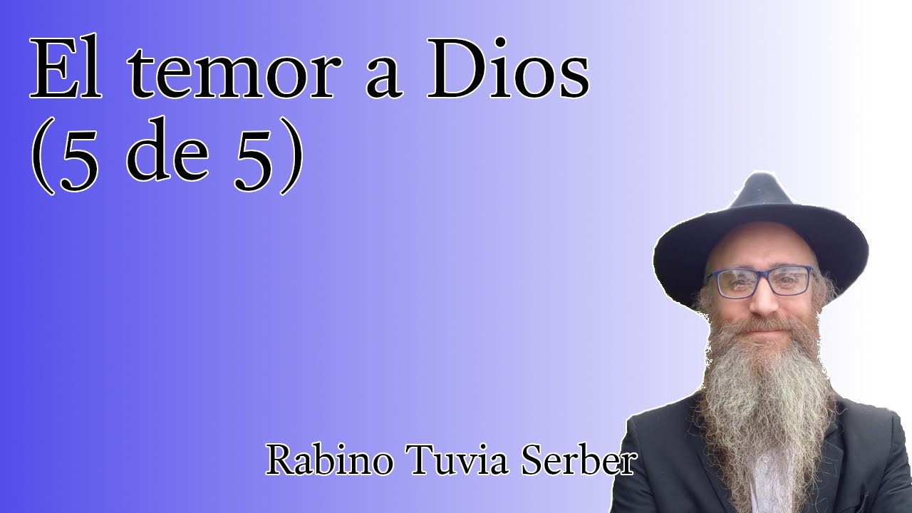 Torá para Bnei Noaj #62 - El temor a Dios (5 de 5) episode artwork