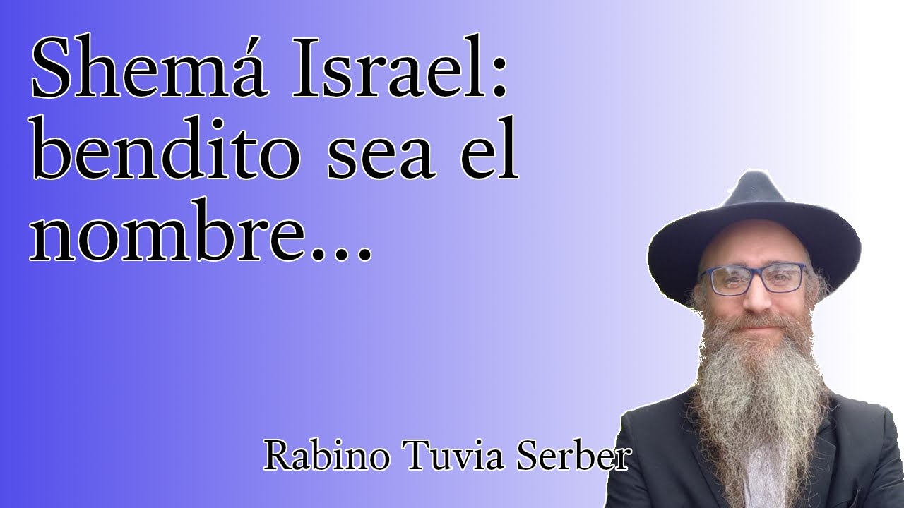 Torá para Bnei Noaj #90 - Shemá Israel: bendito sea el nombre... episode artwork