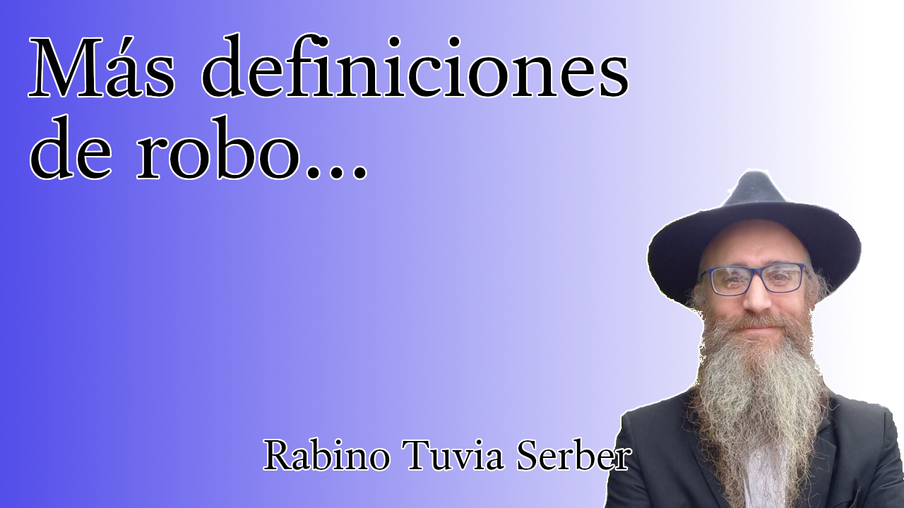 Torá para Bnei Noaj #266 - Más definiciones de robo... episode artwork