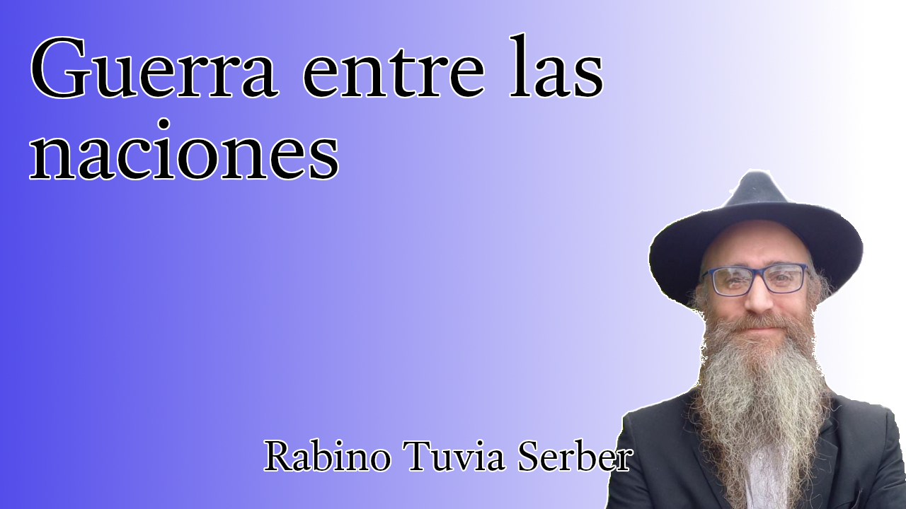 Torá para Bnei Noaj #260 - Guerra entre las naciones episode artwork