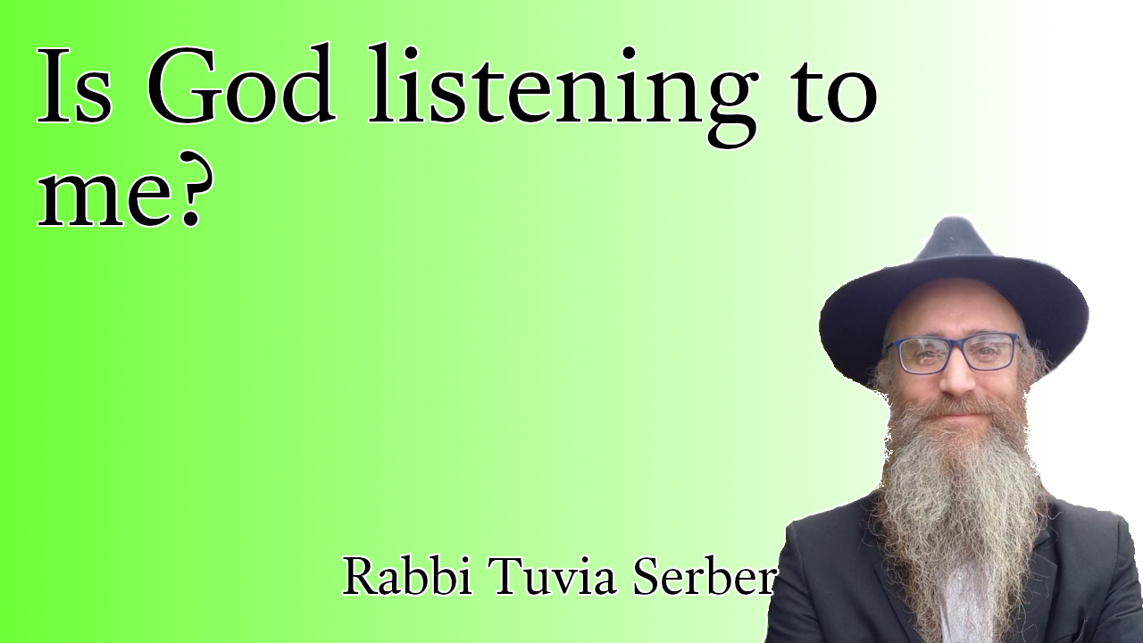 Is God listening to me?
