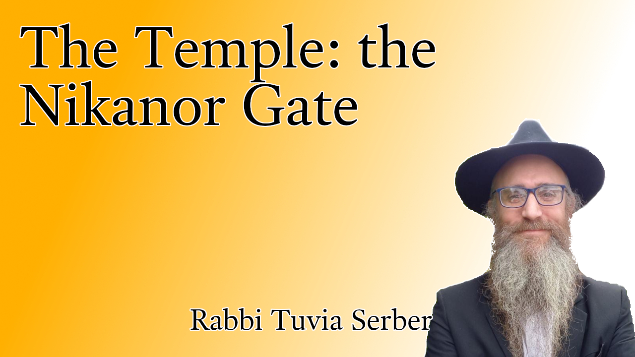 The Temple: the Nikanor Gate