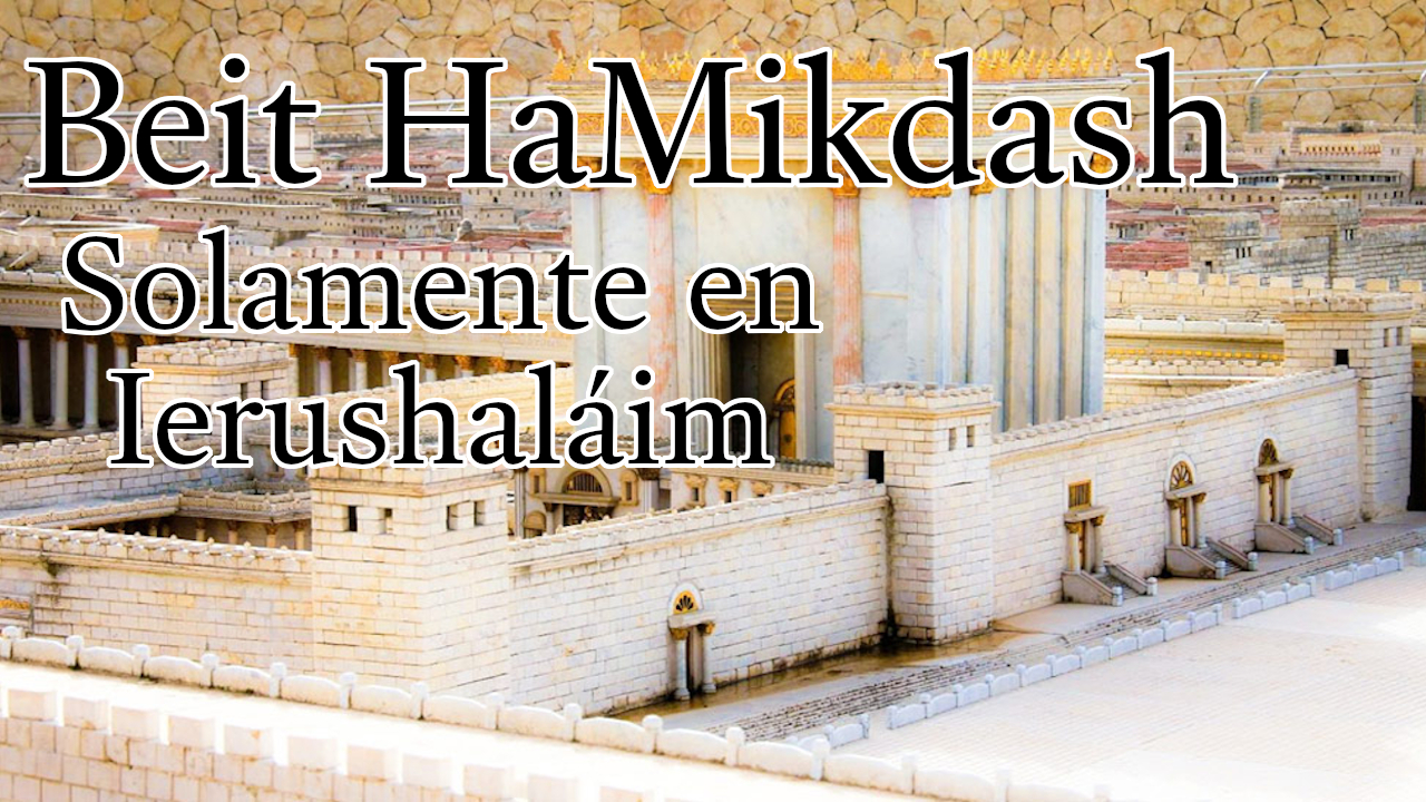 El Beit HaMikdash - Solamente en Ierushaláim episode artwork