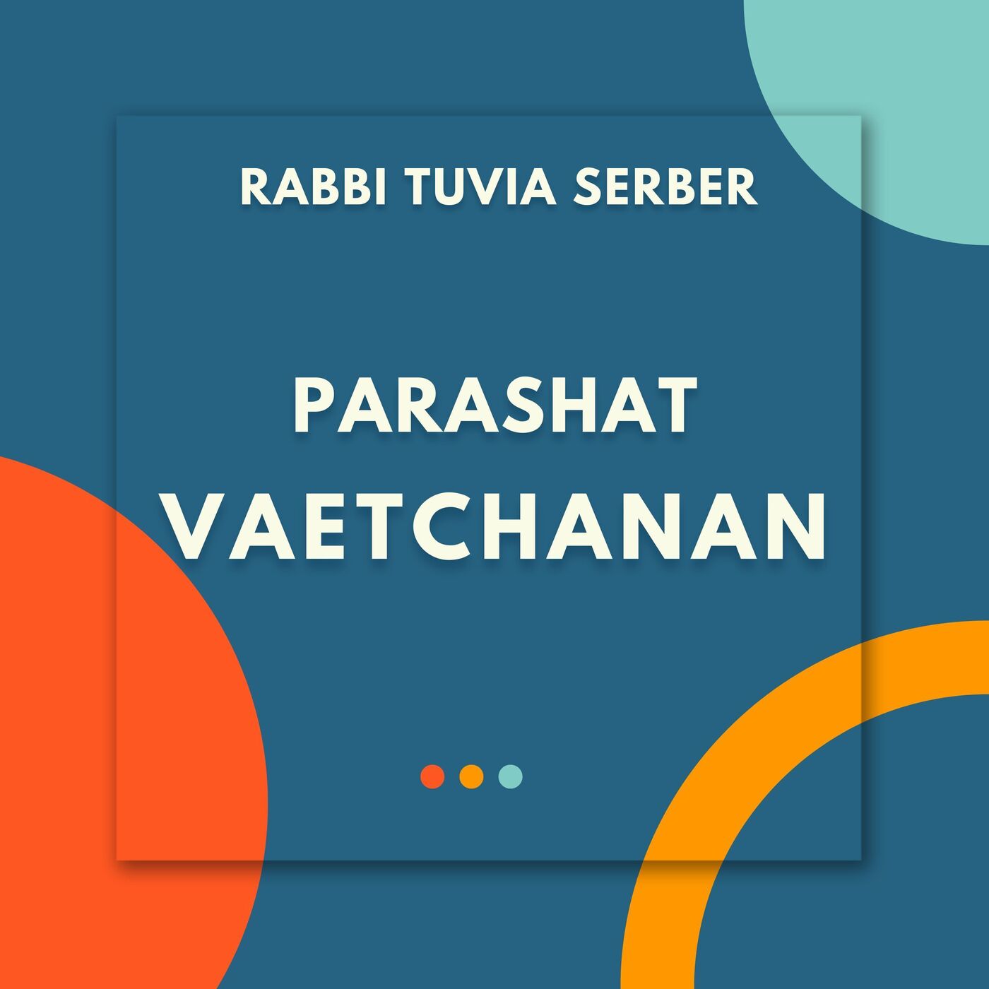 Parashat Vaetchanan EN