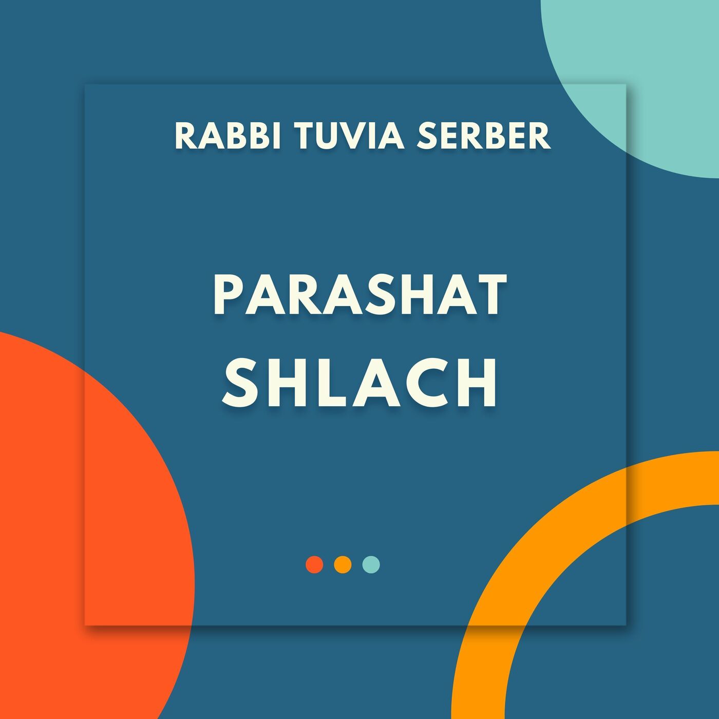 Parashat Shlach EN podcast artwork