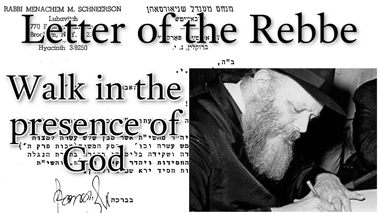 Walk in the presence of God