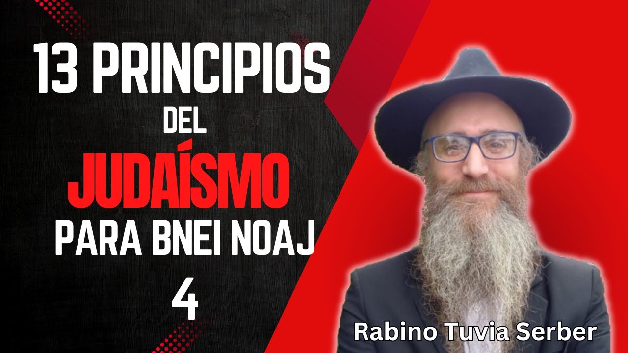 13 principios del judaísmo para Bnei Noaj - 4