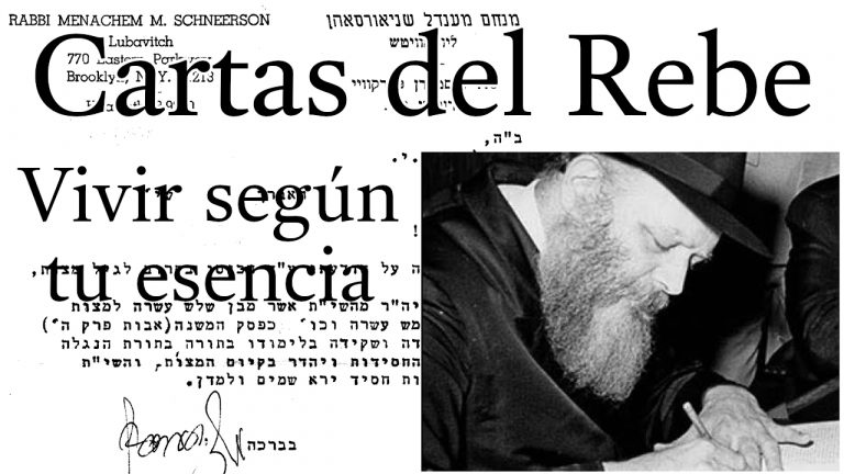 Cartas del Rebe - Vivir según tu esencia
