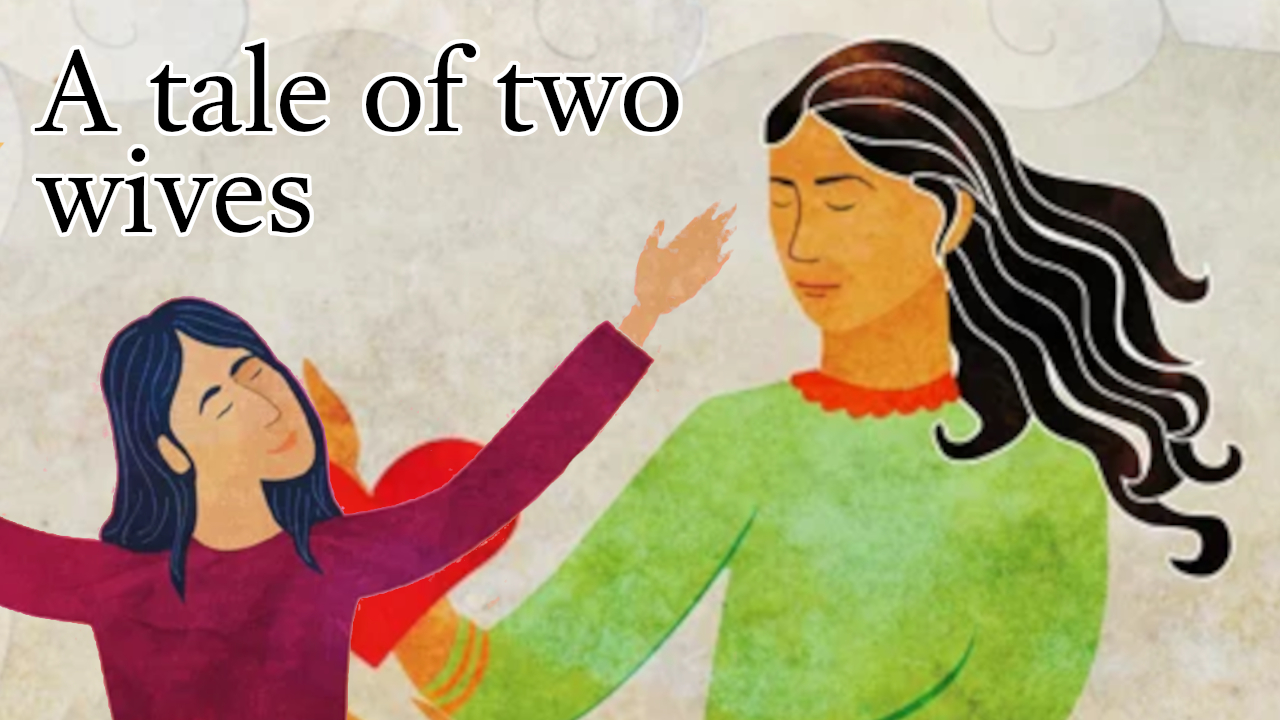 A tale of two wives