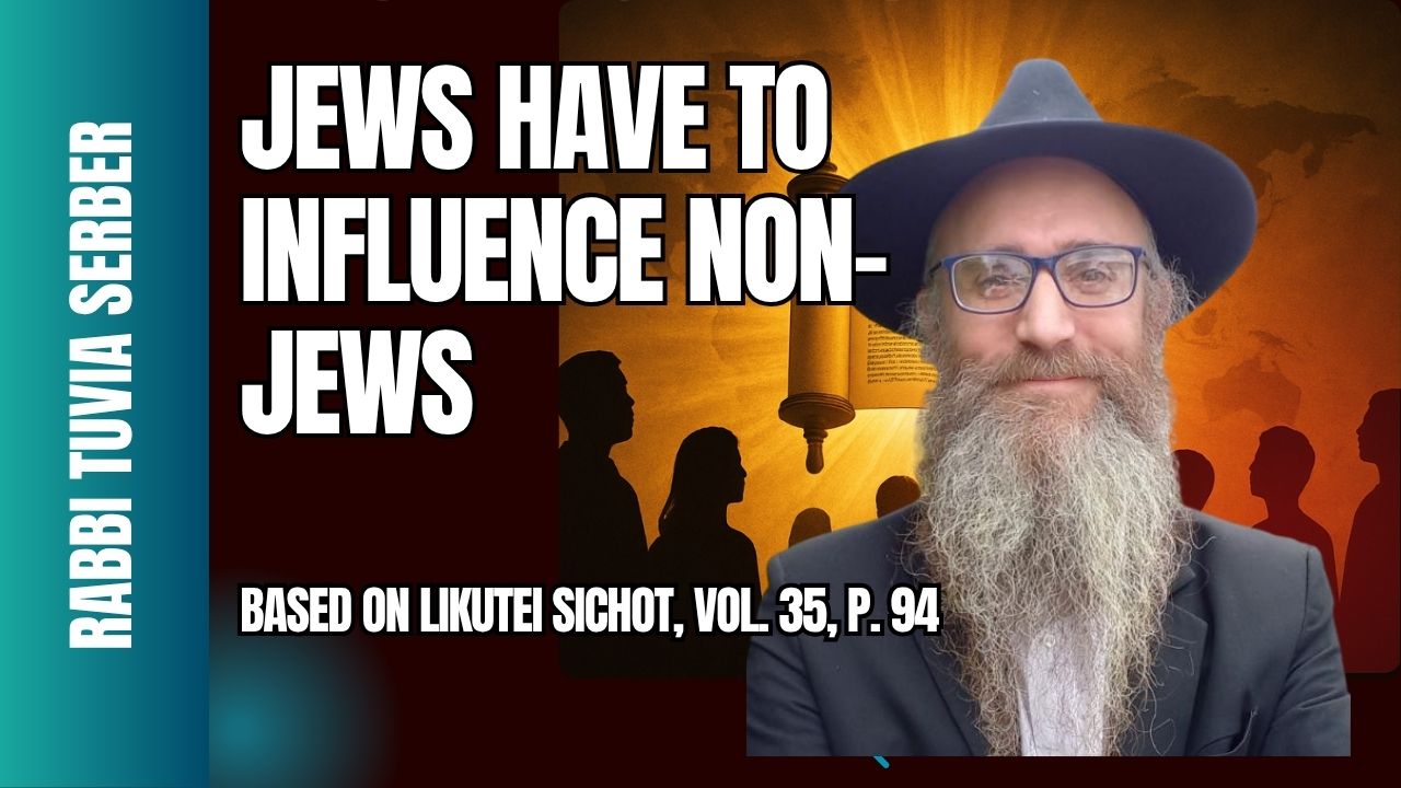 Jews have to influence non-Jews