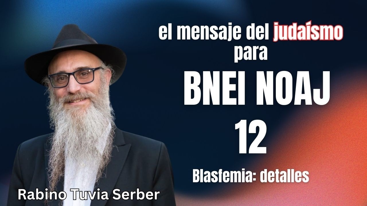 Judaísmo para no judíos - 12