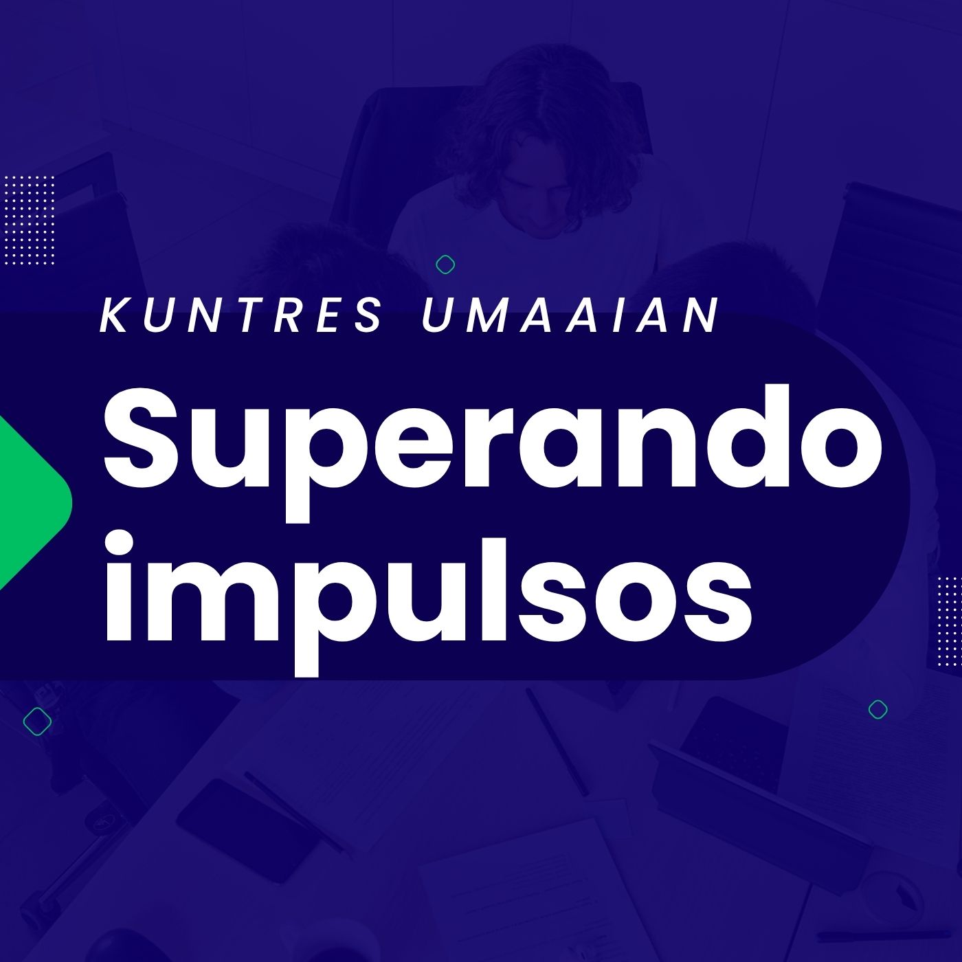 Superando impulsos