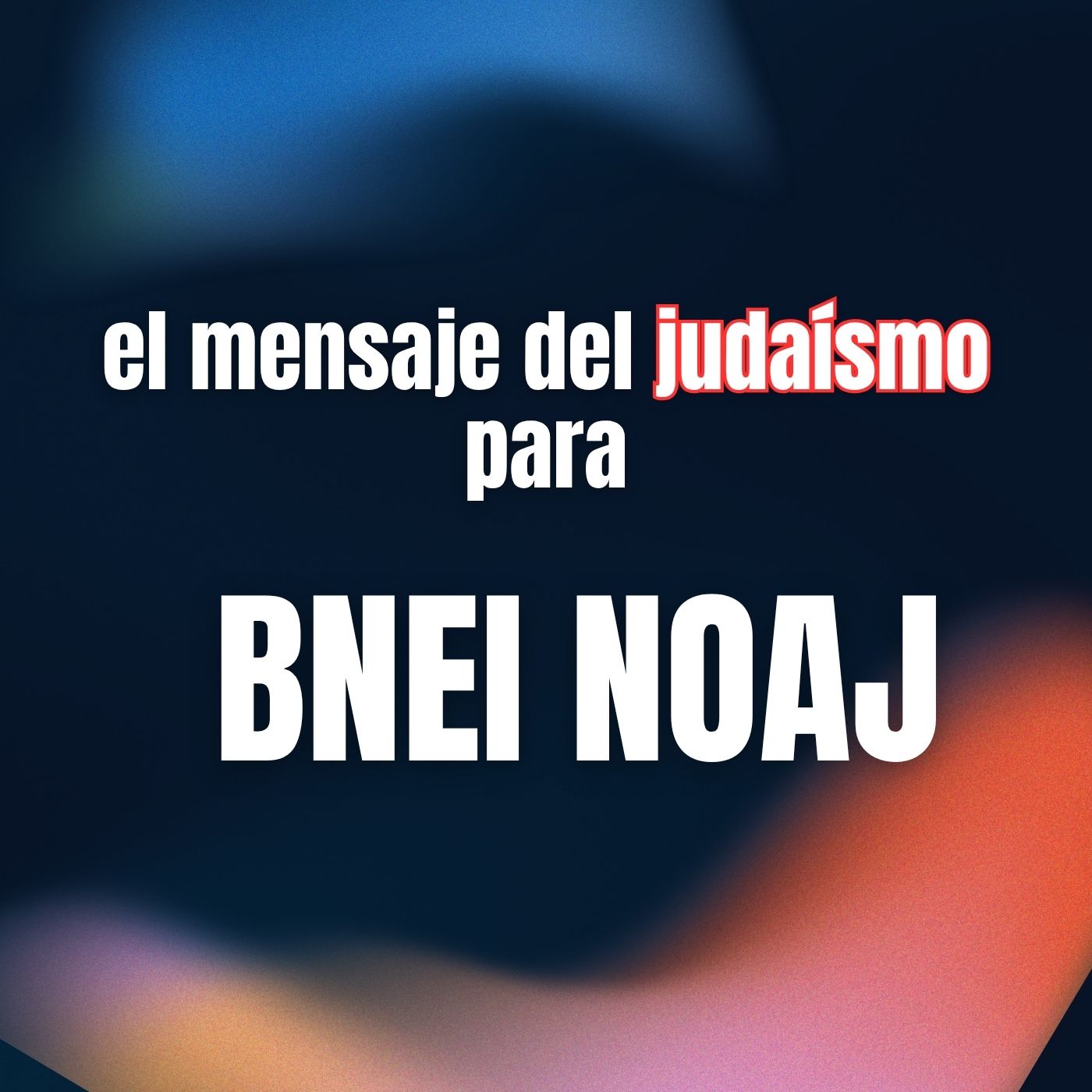 El mensaje del judaísmo