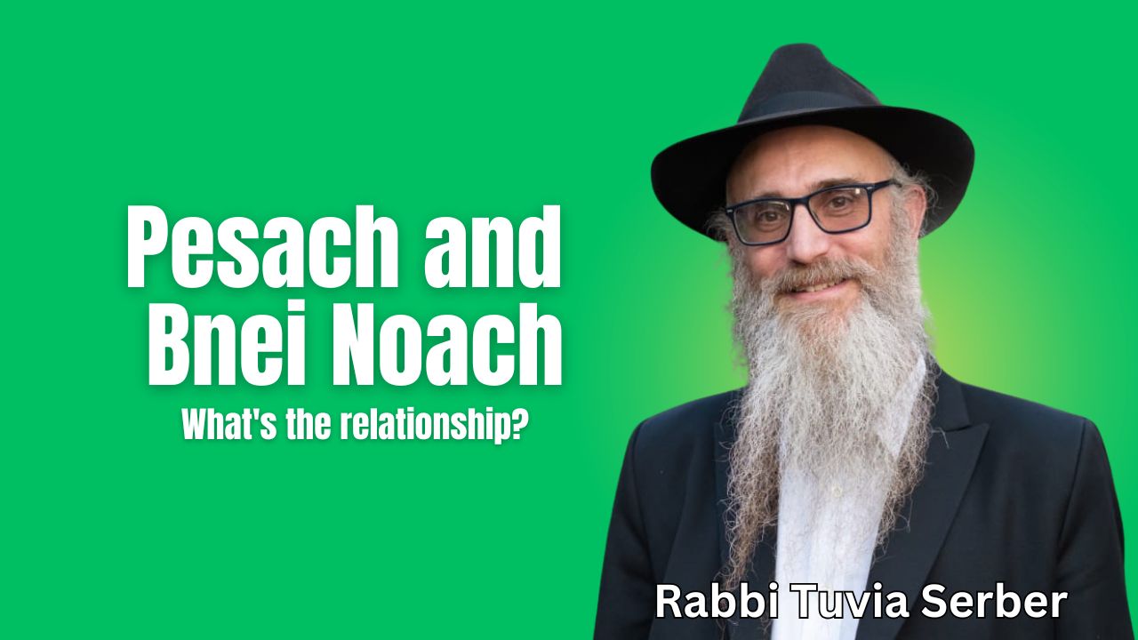 Pesach and Bnei Noach