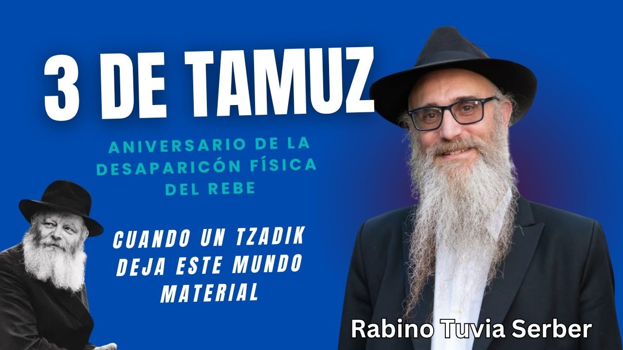 3 de Tamuz: Cuando un Tzadik deja este mundo material episode artwork