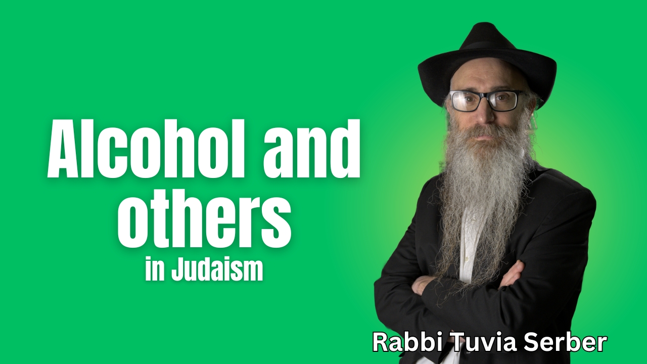 Alcohol and others in Judaism