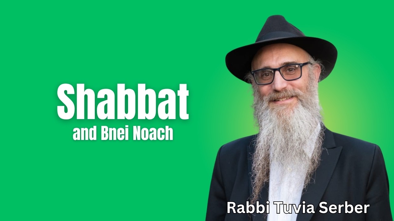 Shabbat and Bnei Noach