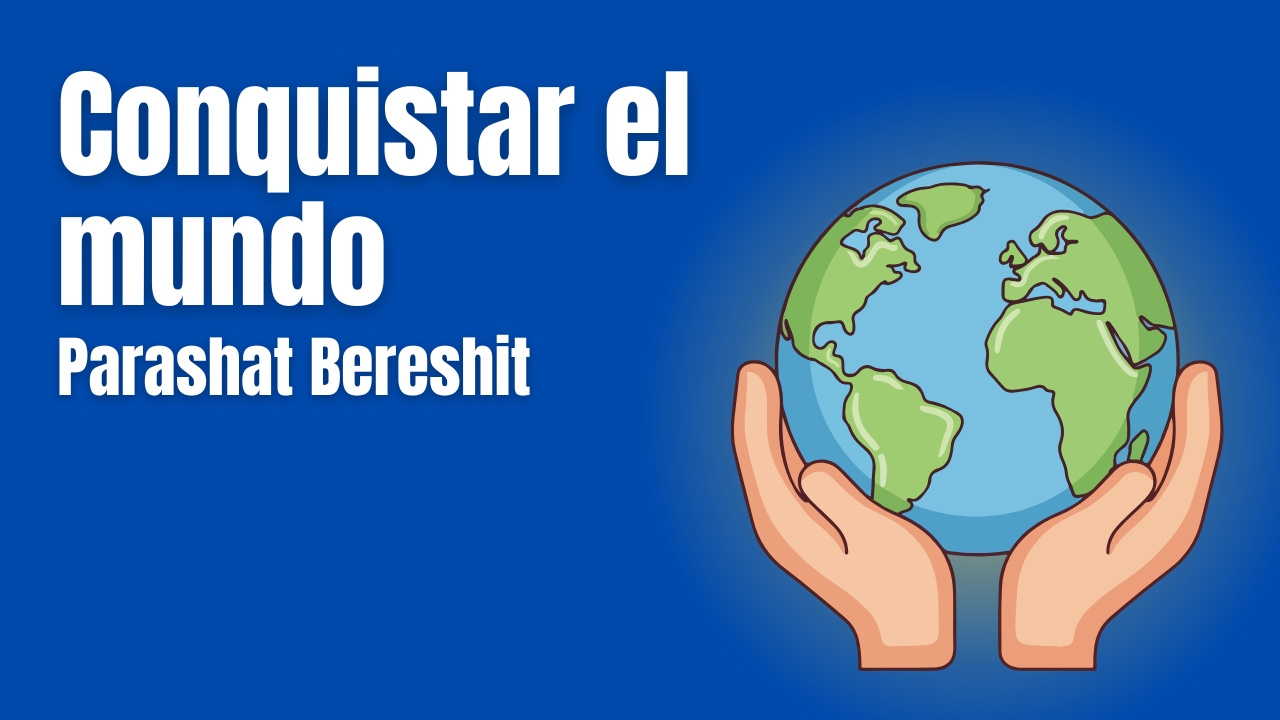 Conquistar el mundo